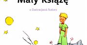 29 czerwca to Światowy Dzień "Małego Księcia". Co wiesz o książce Antoine'a de Saint-Exupéry'ego?