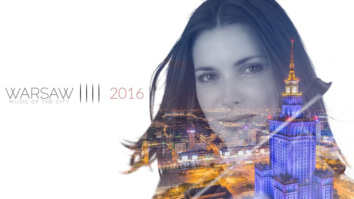 „Warsaw 2016 – music of the city...” to czwarty film Motion Studio opowiadający o Warszawie 1