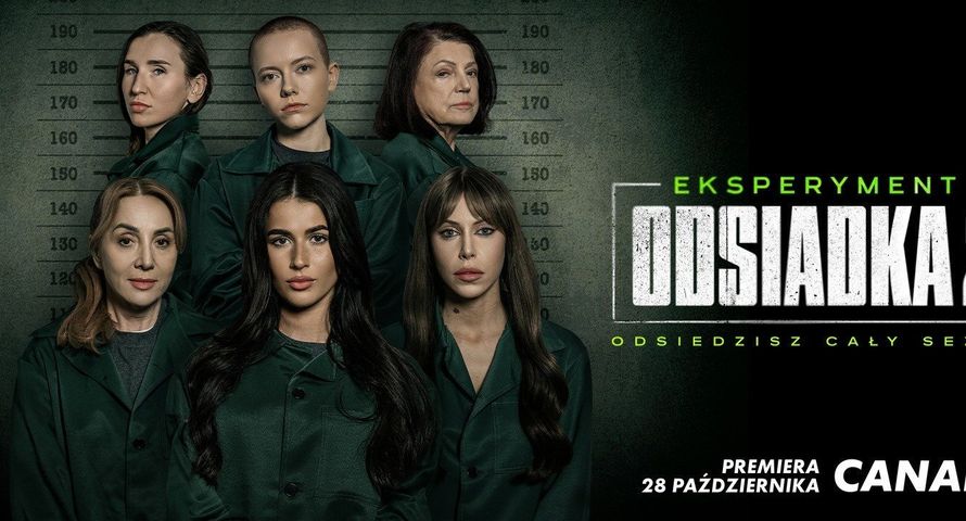 "Eksperyment: Odsiadka 2" w Canal+. Jest data premiery