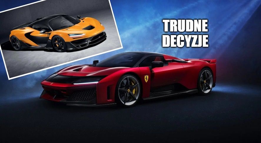 Nowe Ferrari F80 czy może McLaren W1? Doradzamy w zakupie