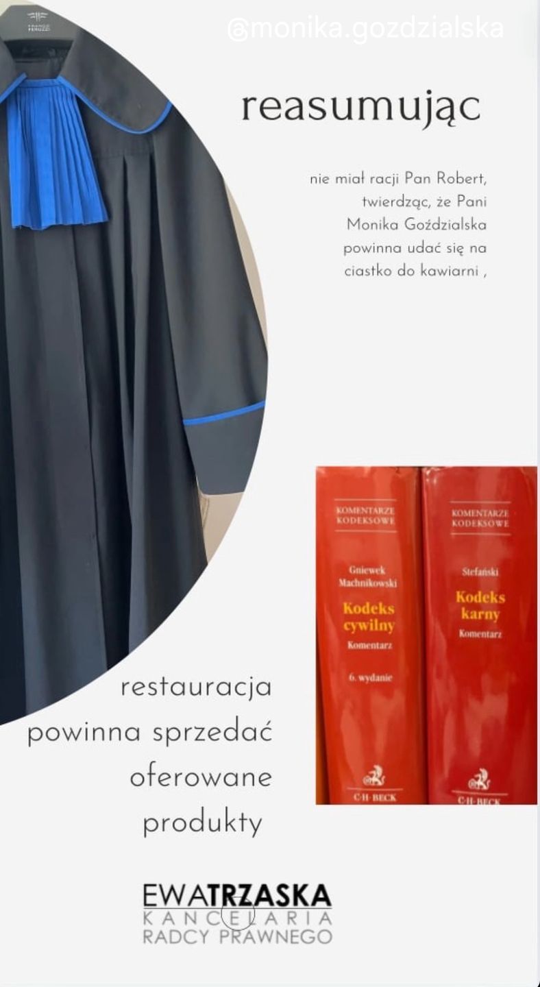 Monika Goździalska udostępniła relację radcy prawnego