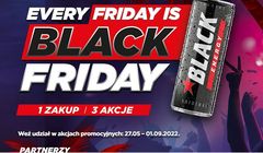 Black z promocją „Every Friday is Black Friday”