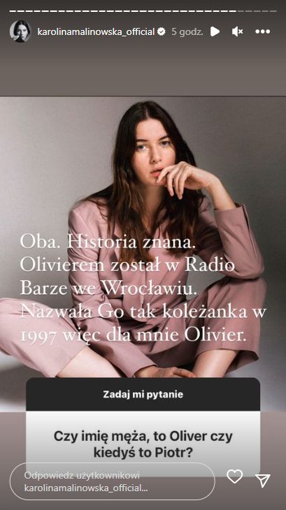 Karolina Malinowska odpowiada na pytanie o prawdziwe imię Oliviera
