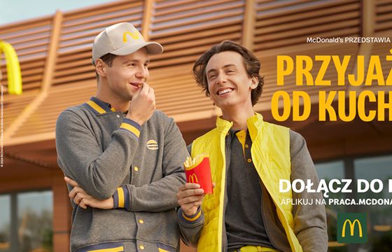 „Przyjaźń od kuchni” - McDonald’s reklamuje się jako pracodawca