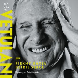 "Vetulani. Piękny umysł, dzikie serce" Katarzyny Kubisiowskiej