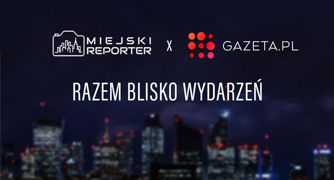 Gazeta.pl współpracuje z Miejskim Reporterem. Więcej newsów ze stolicy
