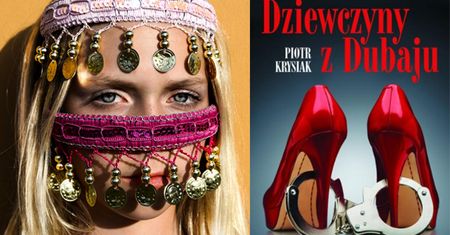 TYLKO U NAS: Książka o "dziewczynach z Dubaju" wyprzedała się w TRZY DNI!