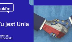 Nowy program "Tu jest Unia" w TOK FM