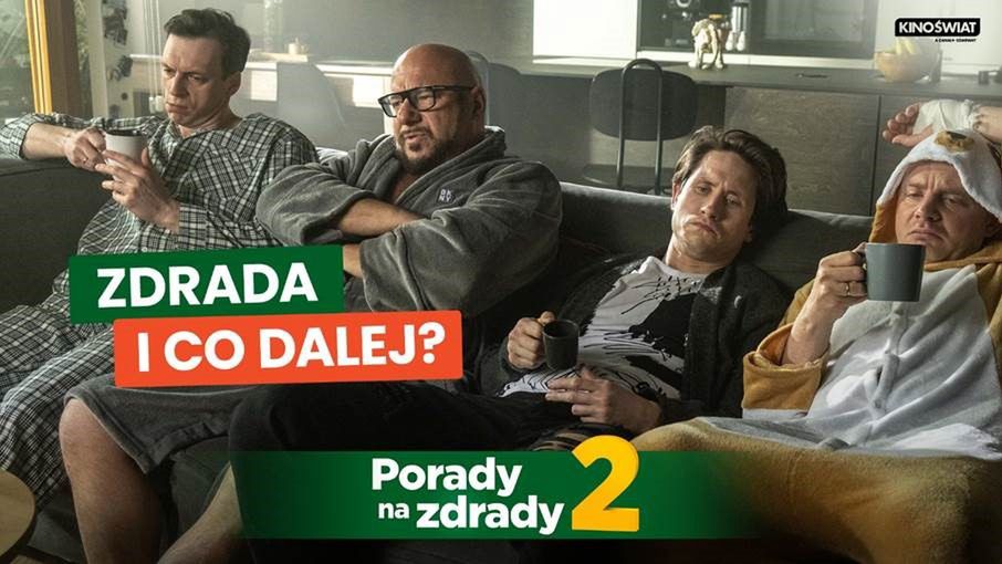 Zdrada. I co dalej? Gwiazdy komedii PORADY NA ZDRADY 2 szczerze o związkach i niewierności!