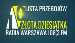 „Złota dziesiątka” - nowa lista przebojów Radia Warszawa