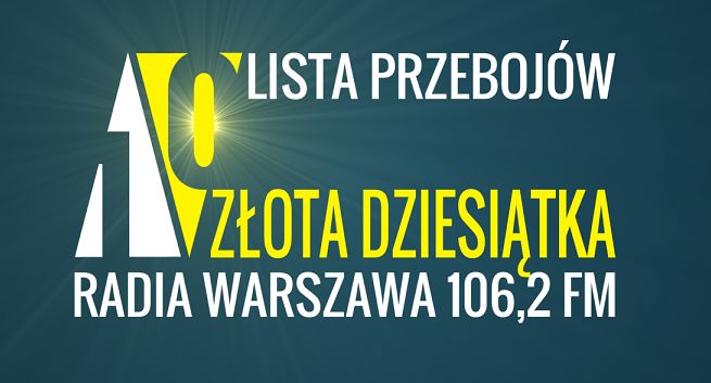 „Złota dziesiątka” - nowa lista przebojów Radia Warszawa