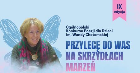 Książnica Płocka zaprasza do konkursu poezji dla dzieci im. Wandy Chotomskiej. Trwa nabór prac