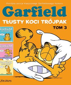 "Garfield: Tłusty koci trójpak 3": O spaniu, jedzeniu i przytulaniu [RECENZJA]