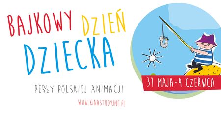 Bajkowy Dzień Dziecka - klasyka polskiej animacji w kinach studyjnych