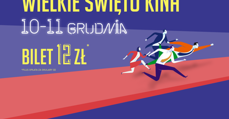 Już 10 i 11 grudnia Wielkie Święto Kina w Multikinie!