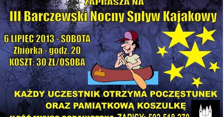 Nocny spływ kajakowy w Barczewie