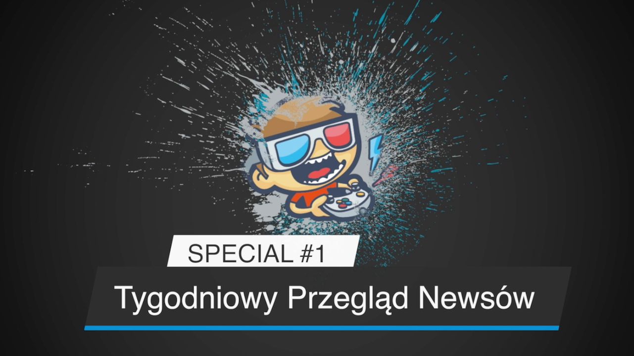 Tygodniowy Przegląd Newsów #1