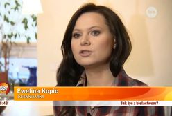 Ewelina Kopic krytycznie o telewizji i walce z chorobą