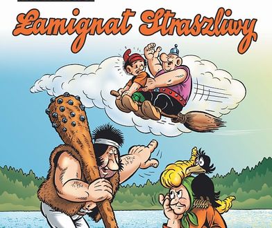 W Mirmiłowie wciąż wesoło. Recenzja komiksu "Kajko i Kokosz. Nowe przygody - Łamignat Straszliwy"