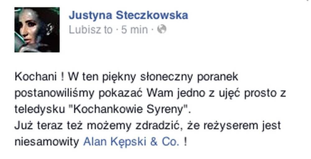 Justyna Steczkowska
Fotografia: screen z Facebook.com