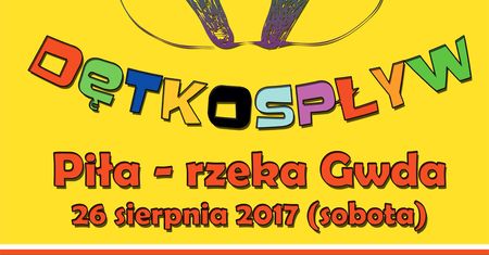 Zaproszenie na Dętkospływ