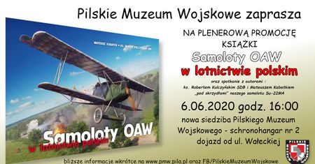 Plenerowa promocja książki „Samoloty OAW w lotnictwie polskim”