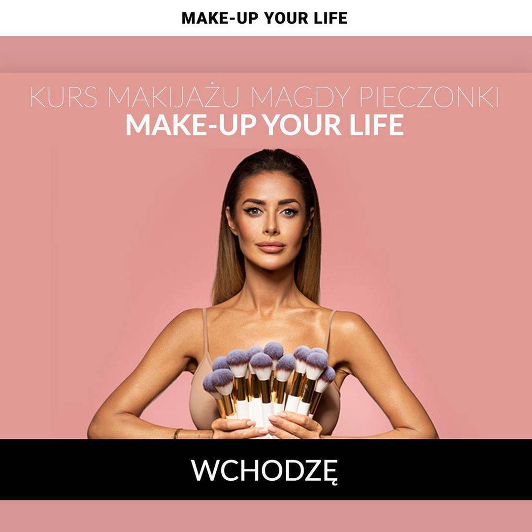 Magda Pieczonka – kurs Make Up Your Life