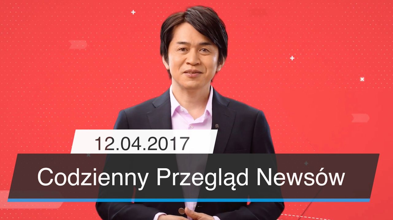 Codzienny Przegląd Newsów – 12.04.2017