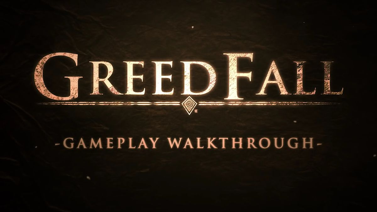 GreedFall. Gameplay nadchodzącej gry, która może wypełnić lukę po Wiedźminie czy Dragon Age