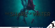 Kształt naczynia – przedpremierowa recenzja The Shape of Water
