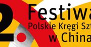 Zbliża się 2. edycja "Festiwalu Polskie Kręgi Sztuki w Chinach". To najważniejsze polskie wydarzenie kulturalne w Chinach