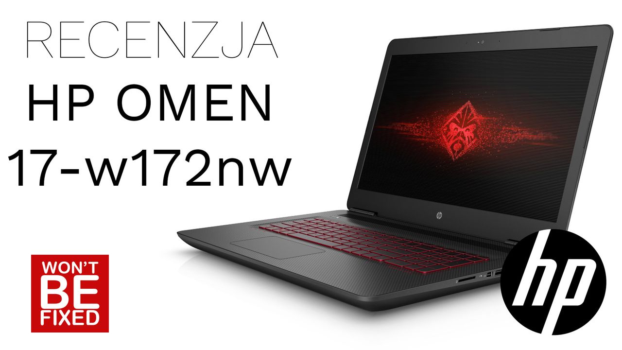 Recenzja laptopa gamingowego HP Omen (model 17-w172nw)