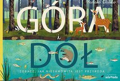 "Góra i dół. Zobacz jak niesamowita jest przyroda"