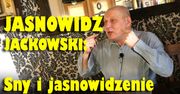 JASNOWIDZ: sny i jasnowidzenie