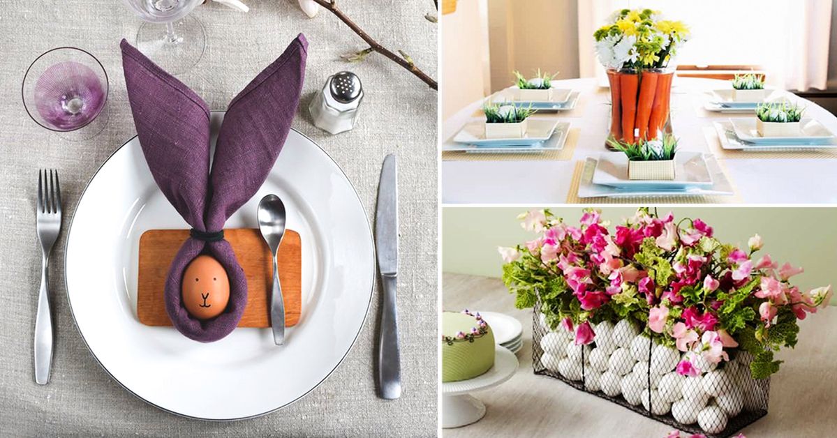 14 Cute Easter Table Decorations. Your Family Will Be Delighted!