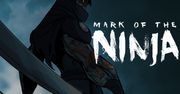 Tak się zostaje wojownikiem cienia - Mark of the Ninja [recenzja]