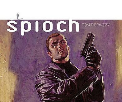 "Śpioch" tom 1: szpiegowski kryminał w innym wydaniu [RECENZJA]