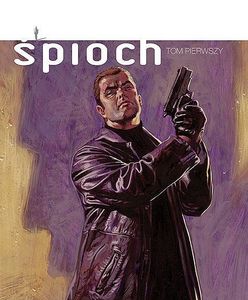 "Śpioch" tom 1: szpiegowski kryminał w innym wydaniu [RECENZJA]