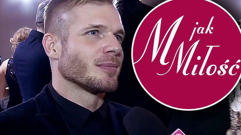 Tomasz Ciachorowski M jak Miłość