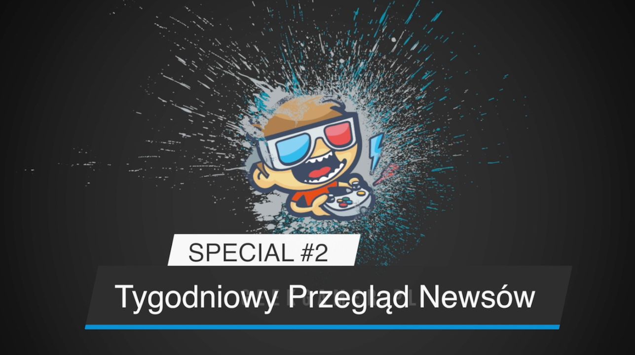 Tygodniowy Przegląd Newsów #2