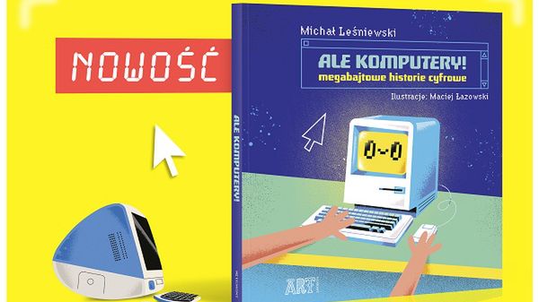 Powstała nowa ciekawa książka dla najmłodszych