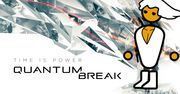 Dyrektor marketingu Xboksa tłumaczy Quantum Break na PC i potwierdza brak SteamWorks