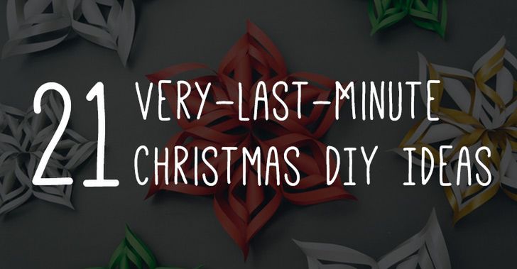 21 Very Last Minute Christmas DIY Ideas