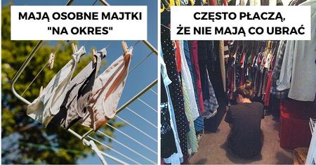 21 zwyczajów kobiet, o których mężczyźni dowiedzieli się dopiero, gdy z nimi zamieszkali
