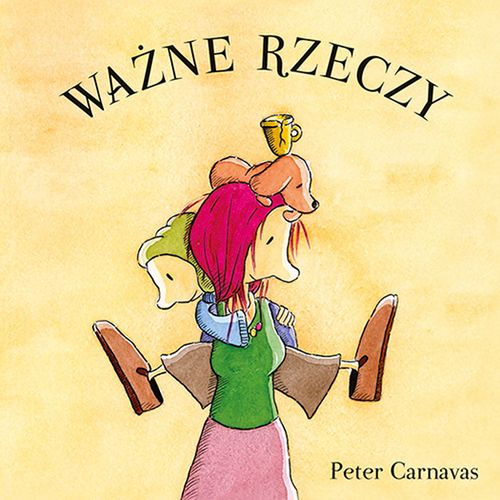 ”Ważne rzeczy”,  Peter Carnavas