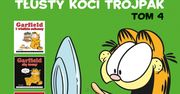 "Garfield: Tłusty koci trójpak 4": Nie zadzierajcie z kocią logiką! [RECENZJA]