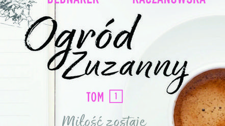 Najnowsza powieść J. Bednarek i J. Kaczanowskiej 