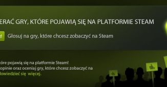 Jakie gry warto wesprzeć na Steam Greenlight? [NASZYM ZDANIEM]