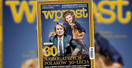 "Wprost": Lista najbogatszych Polaków ostatnich 30 lat! W czołówce same wielkie nazwiska