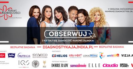 #OBSERWUJ – i nie daj się zaskoczyć rakowi jajnika!